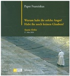 Franziskus, Papst Franziskus - Warum habt ihr solche Angst ? Habt ihr noch keinen Glauben ? : Statio Orbis, 27. März 2020