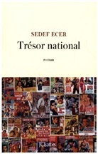 Sedef Ecer, Ecer -s - Trésor national