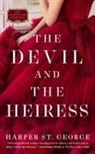 Harper St George, Harper St. George - The Devil and the Heiress