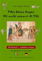 Ada Zapperi Zucker - Vikis blaue Augen, m. 1 Audio-CD, m. 1 Buch, 2 Teile