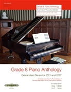 Various - Grade 8: Piano Anthology 2019/2020 -Examination Pieces for 2021 / 2022- (Selected pieces from the Piano Syllabus of ABRSM)