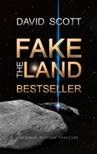 David Scott - The Fakeland Bestseller