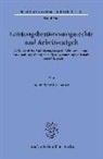 Stefan Schmidt-Lauber - Leistungsbestimmungsrechte und Arbeitsentgelt.