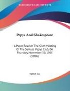 Sidney Lee - Pepys And Shakespeare