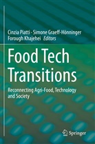 Simon Graeff-Hönninger, Simone Graeff-Hönninger, Forough Khajehei, Cinzia Piatti - Food Tech Transitions