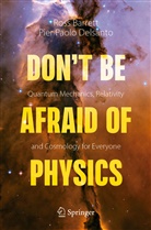 Ros Barrett, Ross Barrett, Pier Paolo Delsanto - Don't Be Afraid of Physics