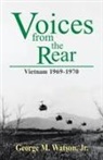 George M. Watson, George M. Watson Jr. - Voices from the Rear