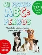 Victor I. Castillo - Mi Primer "Raza de Perros" ABC
