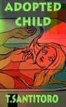 Teri Santitoro - Adopted Child