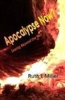 Ruth L. Miller - Apocalypse Now?: Seeing Beyond the Veil