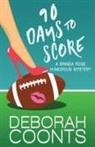 Deborah Coonts - 90 Days to Score