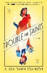 Alaya Dawn Johnson, Alaya Dawn Johnson - Trouble the Saints
