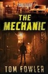 Tom Fowler - The Mechanic