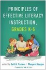 Seth A. Parsons, Margaret Vaughn, Steve Amendum, Julie W. Ankrum, Allison Breit, Seth A. Parsons... - Principles of Effective Literacy Instruction, Grades K-5