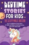 Kay Rhodes - BEDTIME STORIES FOR KIDS