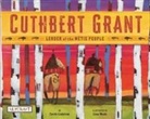 Carole Lindstrom, Linus Woods - Cuthbert Grant