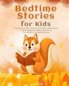 Carol Kelly - Bedtime Stories for Kids