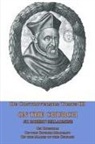 St Robert Bellarmine, St. Robert Bellarmine - De Controversiis Tomus III On the Church, containing On Councils, On the Church Militant, and on the Marks of the Church