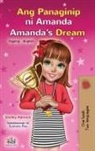 Shelley Admont, Kidkiddos Books - Amanda's Dream (Tagalog English Bilingual Children's Book)