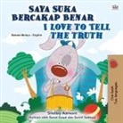 Shelley Admont, Kidkiddos Books - I Love to Tell the Truth (Malay English Bilingual Children's Book)