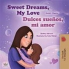 Shelley Admont, Kidkiddos Books - Sweet Dreams, My Love (English Spanish Bilingual Children's Book)