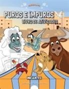 Pip Reid, Pip Reid, Bible Pathway Adventures - Puros e Impuros - Livro de atividades