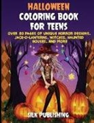 Silk Publishing - Halloween Coloring Book For Teens