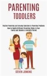 Steven Junkins - Parenting Toddlers