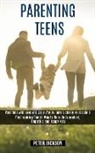 Peter Jackson - Parenting Teens