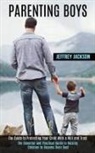 Jeffrey Jackson - Parenting Boys