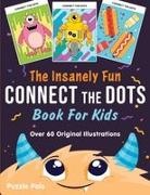 Puzzle Pals, Bryce Ross - The Insanely Fun Connect The Dots Book For Kids