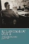 Bill W - Le Langage de Coeur