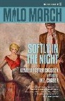M. E. Chaber, Kendell Foster Crossen - Milo March #11: Softly in the Night