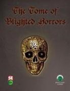 Frog God Games - The Tome of Blighted Horrors - Fifth Edition