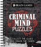 Brain Games, Publications International Ltd - Brain Games - Criminal Mind Puzzles
