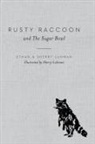 Ethan Luhman, Sherry Luhman, Sherry Luhman - Rusty Raccoon and The Sugar Bowl
