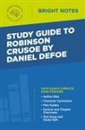 Intelligent Education - Study Guide to Robinson Crusoe by Daniel Defoe