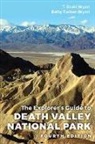Betty Tucker Bryan, Betty Tucker/ Bryan Bryan, T Scott Bryan, T. Scott Bryan - The Explorer's Guide to Death Valley National Park