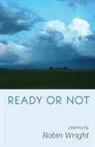 Robin Wright - Ready or Not
