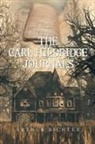 Arthur Richter - The Carl Hildridge Journals
