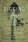 Larry Dossey, Erika Fromm, Fran Sorin - Digging Deep