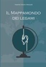 Daniela Carmen Mainardi - Il Mappamondo dei legami