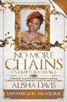 Alisha Davis, Ari Squires - No More Chains Vol 2: It's Time For Change
