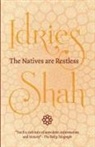 Idries Shah - The Natives are Restless