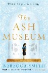 Rebecca Smith - Ash Museum