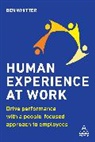 Ben Whitter - Human Experience at Work