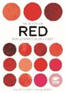 Giovanna Ranaldi, Valentina Zucchi - Red: Exploring Color in Art