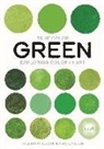 Giovanna Ranaldi, Valentina Zucchi, Ángela León - Green: Exploring Color in Art