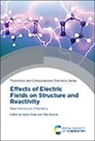 Prof. Sason (The Hebrew University of Jerus Shaik, Sason (The Hebrew University of Jerusalem Shaik, Sason Stuyver Shaik, Prof. Sason (The Hebrew University of Jerusalem Shaik, Sason Shaik, Sason (The Hebrew University of Jerusalem Shaik... - Effects of Electric Fields on Structure and Reactivity