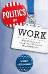 Alexander Hertel-Fernandez - Politics at Work